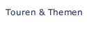 Touren & Themen